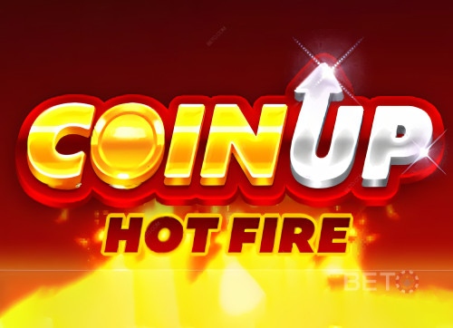 Coin Up: Hot Fire