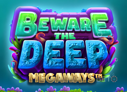 Beware The Deep Megaways