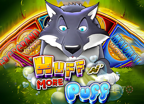 Huff N' More Puff