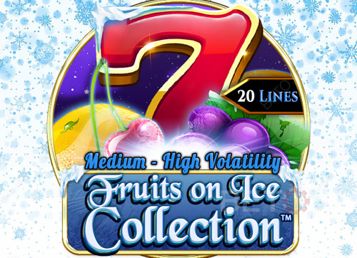 Fruits On Ice Collection 20 Lines