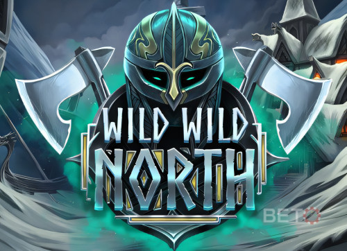 Wild Wild North