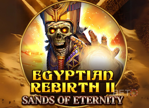 Egyptian Rebirth 2 - Sands of Eternity