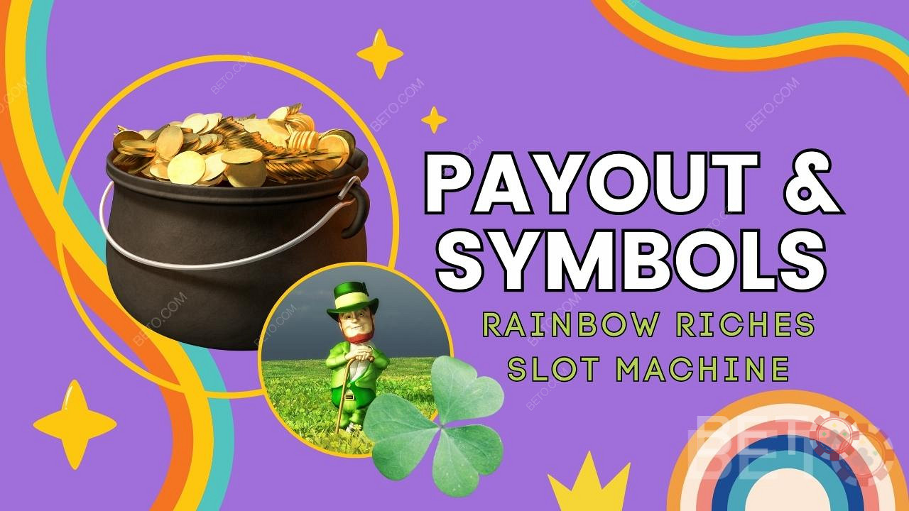 Wyjaśnienie wypłat i symboli w grze Rainbow Riches