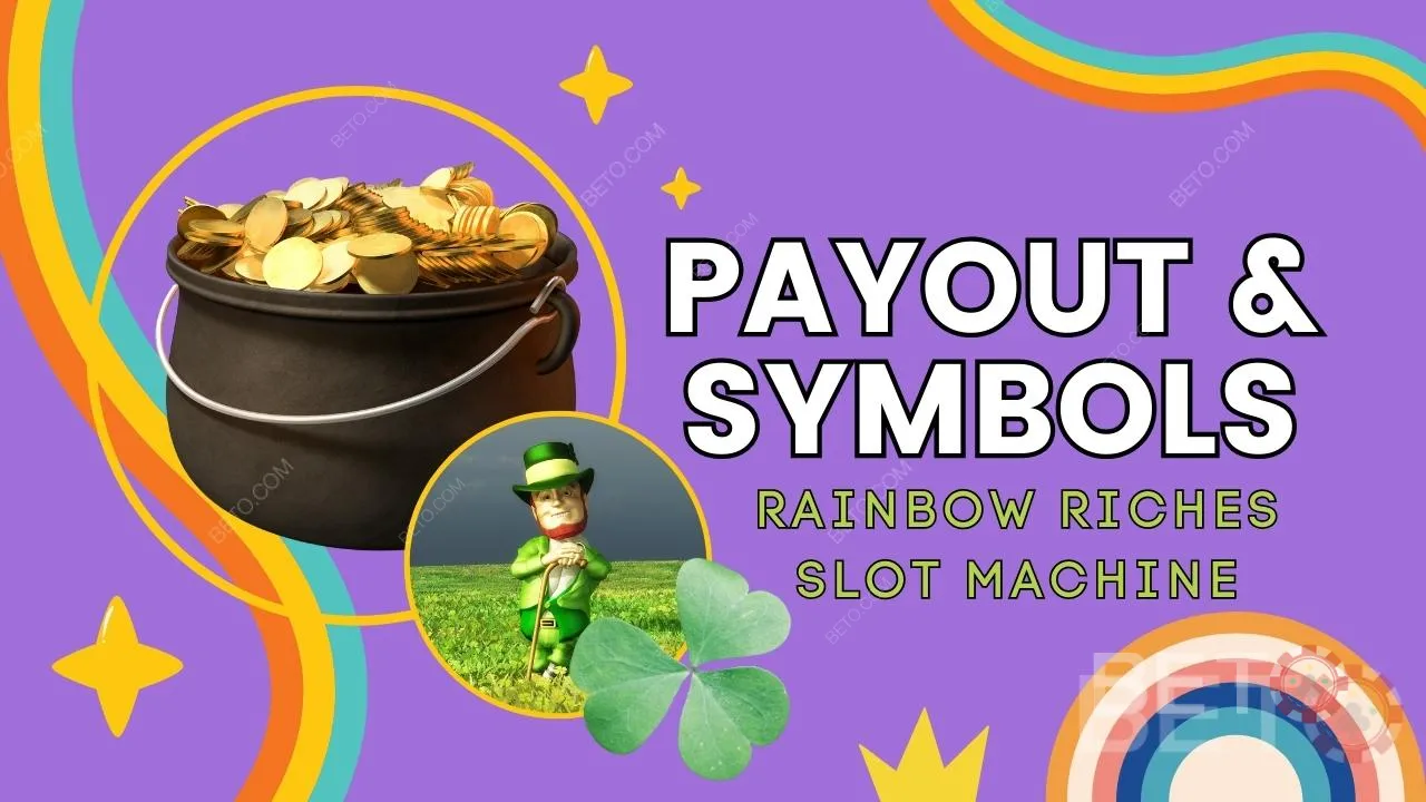 Wyjaśnienie wypłat i symboli w grze Rainbow Riches