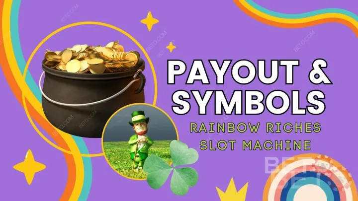 Wyjaśnienie wypłat i symboli w grze Rainbow Riches